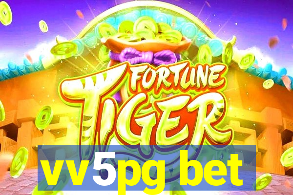 vv5pg bet